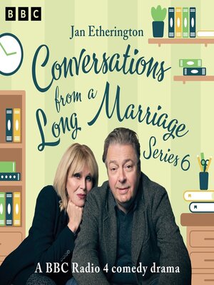 cover image of Conversations from a Long Marriage, Series 6